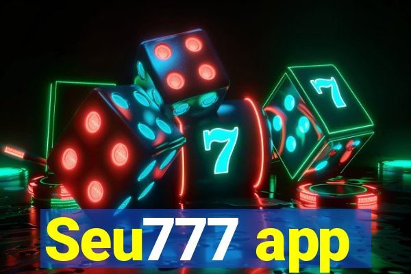 Seu777 app